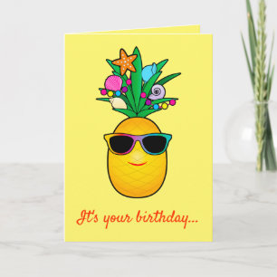 Carte Anniversaire ! : Caricature d'ananas tropical aux 
