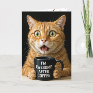 Carte Anniversaire Chat Orange Avec Mug De Café Amusant