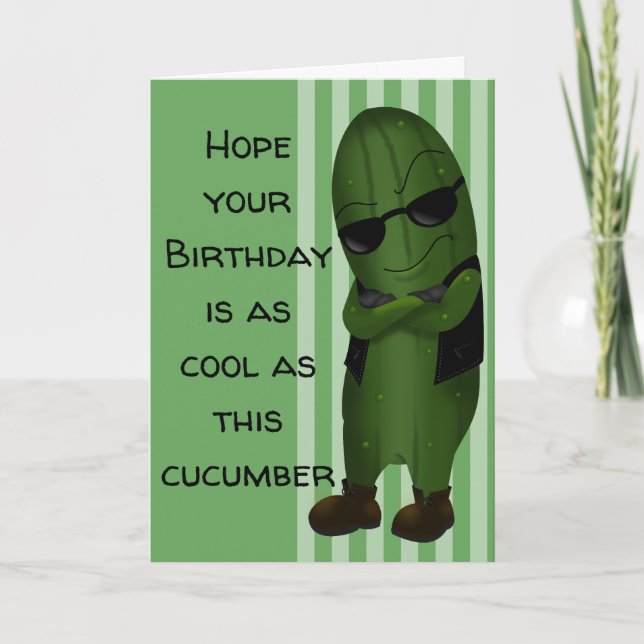 Carte Anniversaire Cool Comme Un Concombre (Devant)