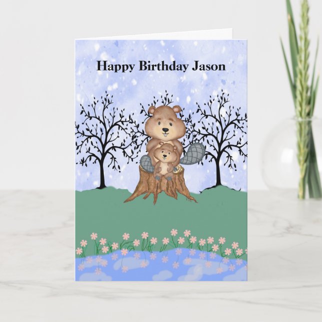 Carte Anniversaire de Beaver pour Son (Devant)