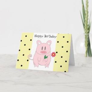 Carte Anniversaire de cochon humoristique