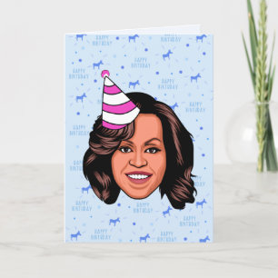 CARTE ANNIVERSAIRE DE MICHELLE OBAMA