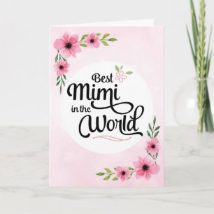 Carte Anniversaire de Mimi - Meilleur Mimi au monde avec