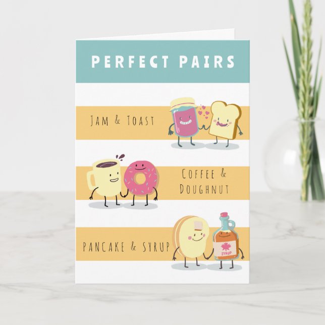 CARTE ANNIVERSAIRE DE PAIRE PARFAITE AMUSANTE (Devant)