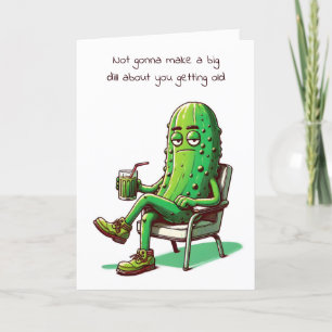 Carte Anniversaire Dill Pickin dans une chaise