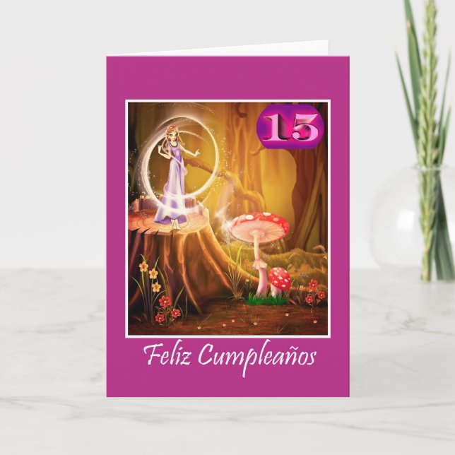 Carte Anniversaire espagnol pour fille de 15 ans avec fé (Devant)