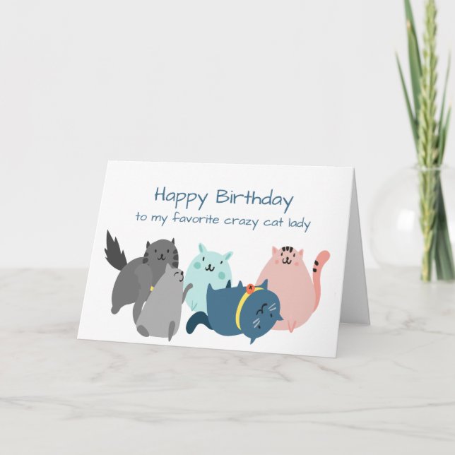 Carte Anniversaire Favori Crazy Cat Lady Funny Kittens (Devant)