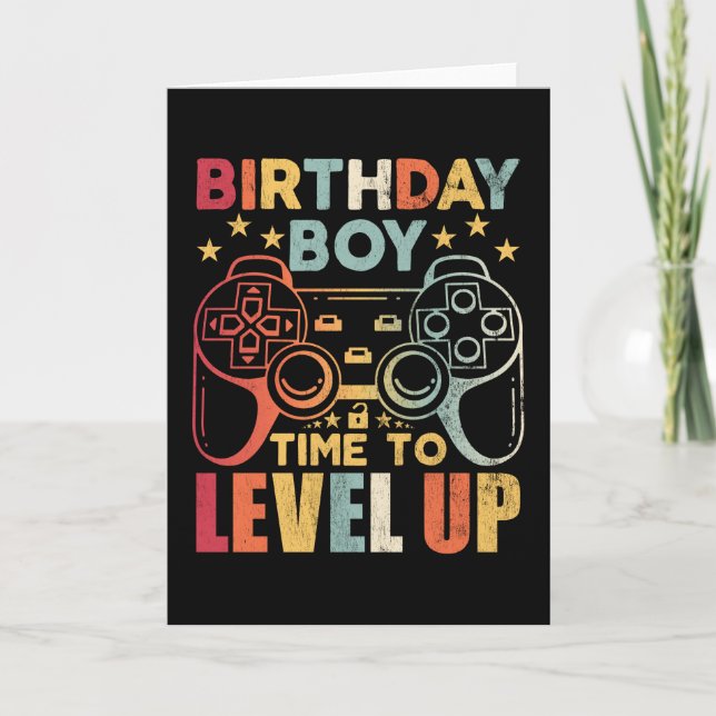 Carte Anniversaire Garçon C'est L'heure De Passer Au Niv (Devant)