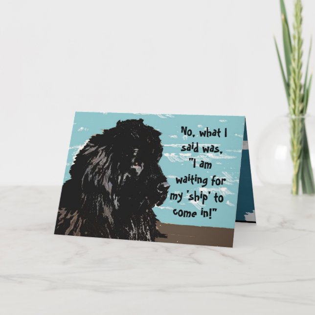Carte anniversaire - Humour de Terre-Neuve (Devant)