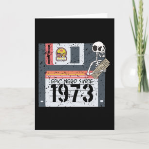 Carte Anniversaire nerd 1973
