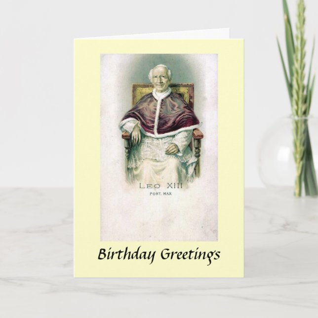 Carte Anniversaire - Pape Léon XIII (Devant)