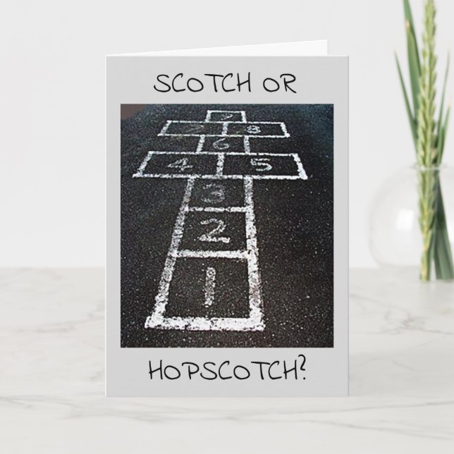 CARTE ANNIVERSAIRE SCOTCH OU HOPSCOTCH-HAPPY (JE SAIS!) (Devant)