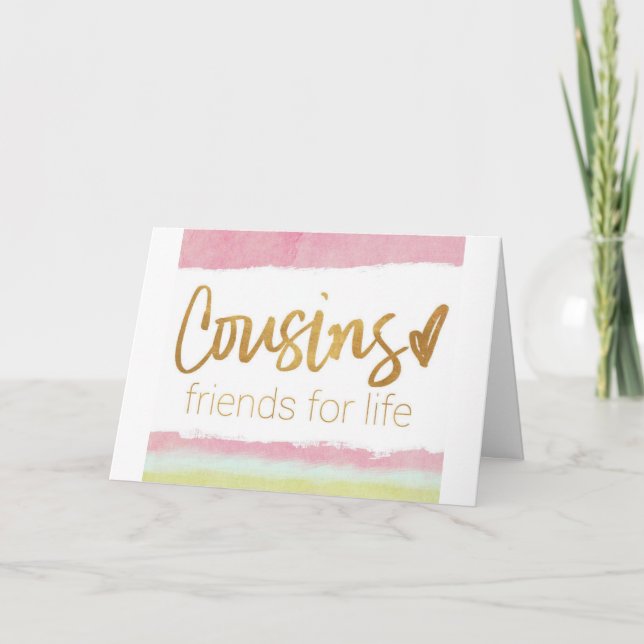 CARTE ANNIVERSAIRE SOUHAITEZ "COUSIN" & "BEST AMI" CARD (Devant)