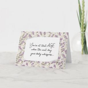 Carte Anniversaire Vieillir Humour Fleurs pourpres