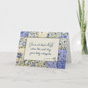 Carte Anniversaire Vieillir Humour surface couette et ai