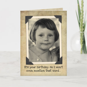 Carte Anniversaire Vintage amusant - Ne mentionnera pas 