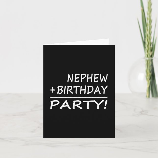 Carte Anniversaires de neveux : Neveu + Anniversaire = (Devant)