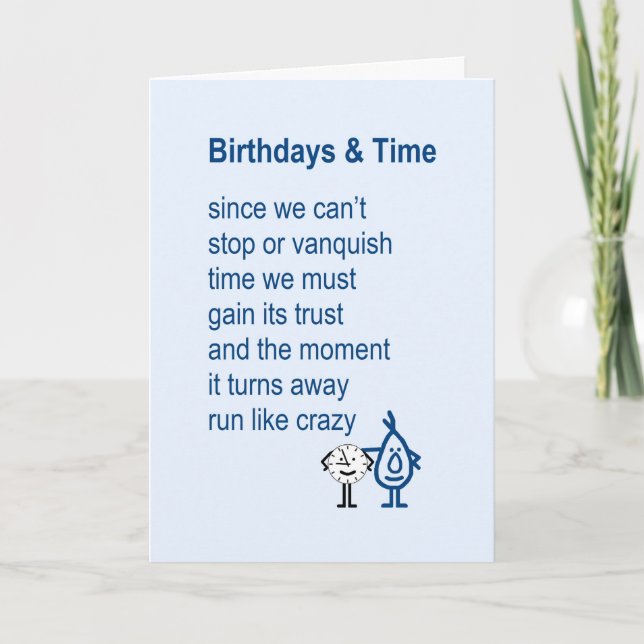 Carte Anniversaires et temps - un poème drôle (Devant)