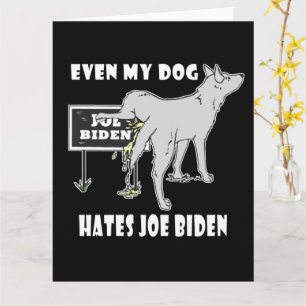 Carte Anti Joe Biden Mon Chien déteste Biden Humour poli