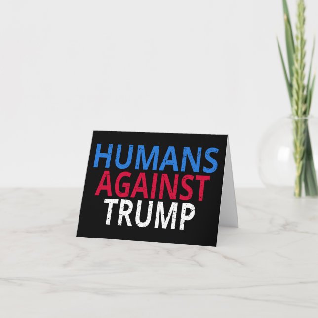 Carte Anti-Trump - Humains contre Trump (Devant)