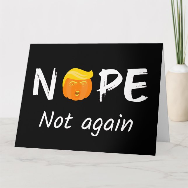 Carte Anti-Trump - Non, pas encore Édition Halloween II (Devant)