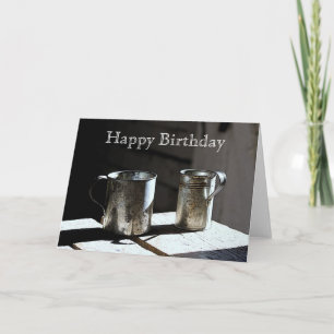 Carte Antique Tin Cups Joyeux anniversaire