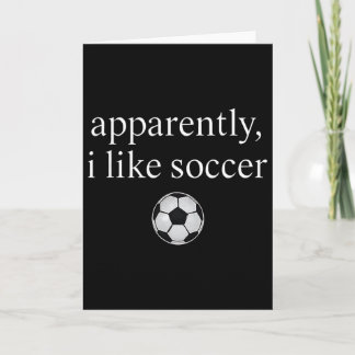 Carte Apparemment j'aime le football Jeu de saison de fo