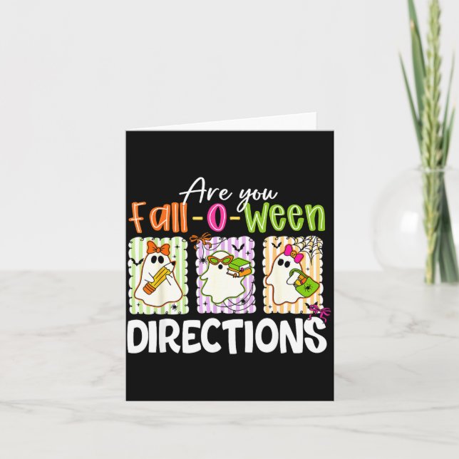 Carte Are You Fall-o-ween Directions Cute Ghost Teacher  (Devant)