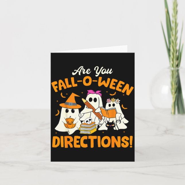 Carte Are You Fall-o-ween Directions Funny Ghost Teacher (Devant)