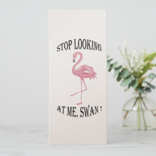 Carte Arrêtez de me regarder Swan