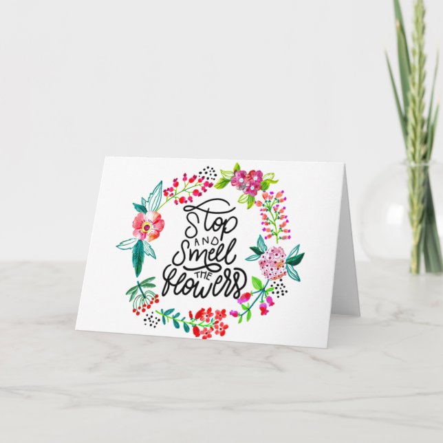 Carte Arrêtez et sentez les fleurs (Devant)