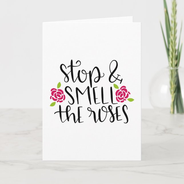 Carte Arrêtez et sentez les roses (Devant)
