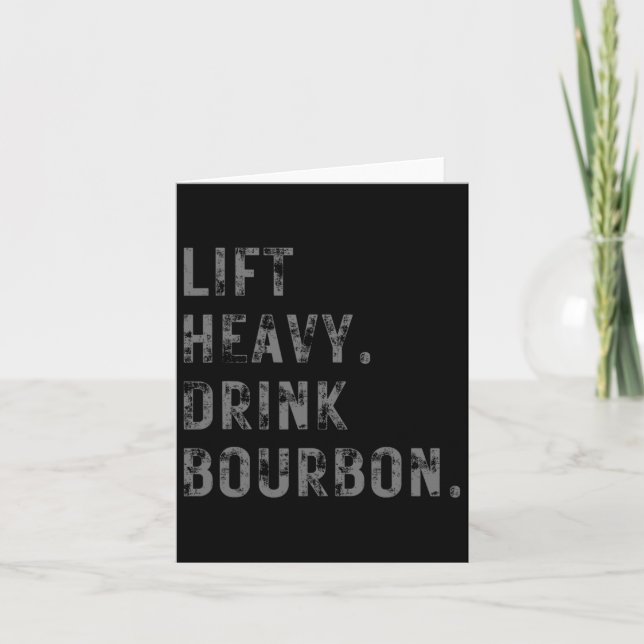 Carte Ascenseur Lourd. Buvez du Bourbon. Entraînement de (Devant)