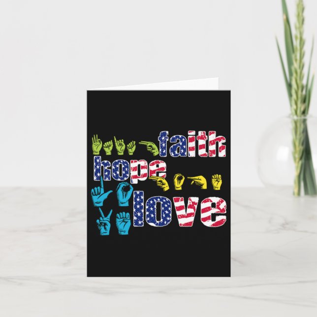 Carte Asl American Sign Language 4 juillet Faith Hope (Devant)