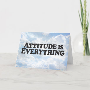 Carte Attitude is Everything - Horz Grey Card