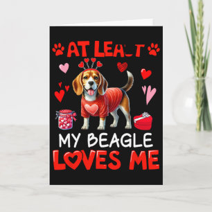 Carte Au moins mon Beagle m'aimant Saint-Valentin Céliba