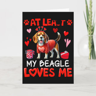 Carte Au moins mon Beagle m'aimant Saint-Valentin Céliba