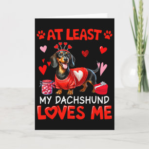 Carte Au moins mon teckel m'aimant la Saint-Valentin en 
