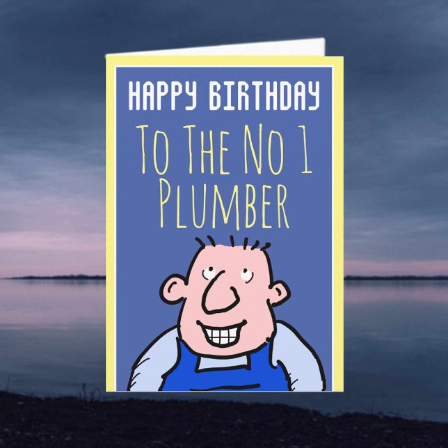 Carte Au plombier numéro un - Joyeux anniversaire (Créateur téléchargé)