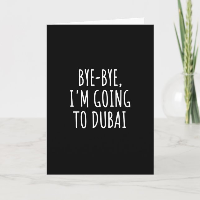 Carte Au revoir, je vais à Dubaï (Devant)