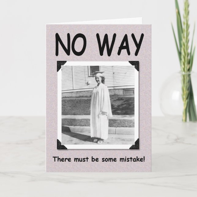 Carte AUCUN MOYEN - Graduation de fille - FUNNY (Devant)