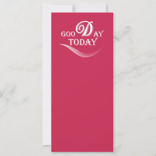 Carte Aujourd'hui est un bon jour