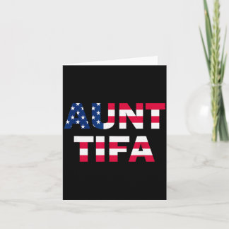 Carte Aunt Tifa Flag Us Funny Aunt Tifa - I Am Aunt Tifa