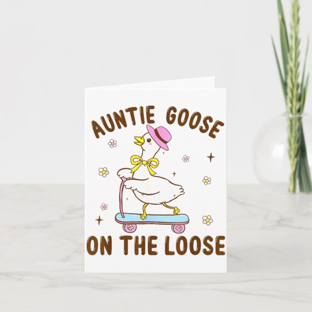 Carte Auntie Goose On The Loose Funny Birthday Matching  (Devant)