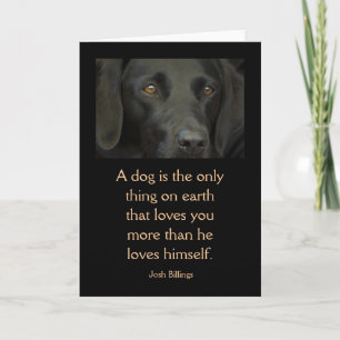 Carte avec la citation - chien noir de Labrador