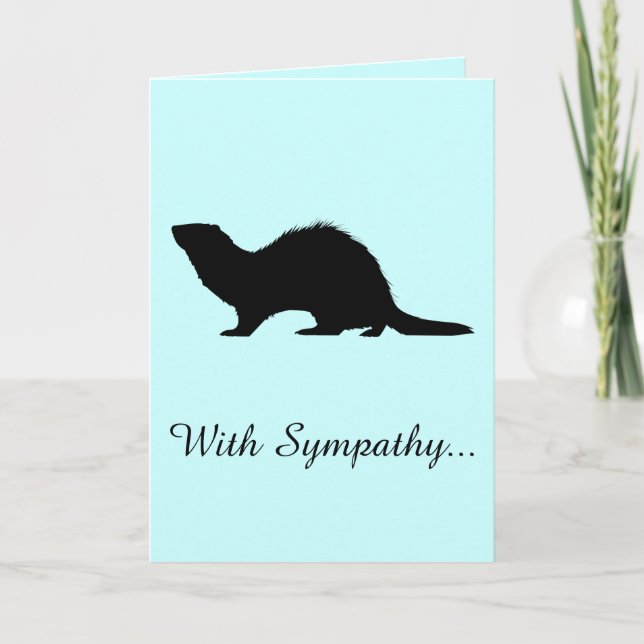 Carte Avec la sympathie de la perte d'un furet (Devant)