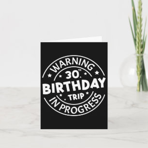 Carte Avertissement 30e anniversaire Voyage en cours Drô