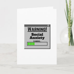 Carte Avertissement Anxiété Sociale Chargement de l'ongl