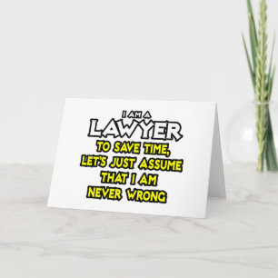 Carte Avocat...Supposons Que Je Ne Me Trompe Jamais