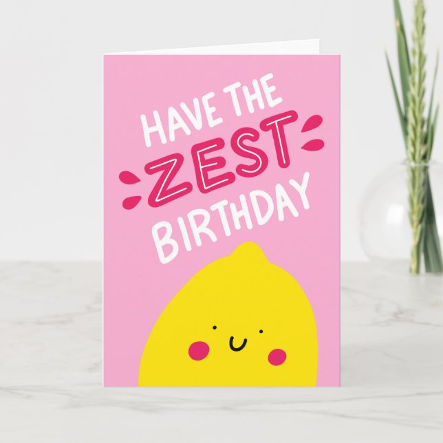 Carte Avoir l'anniversaire Zest (Devant)